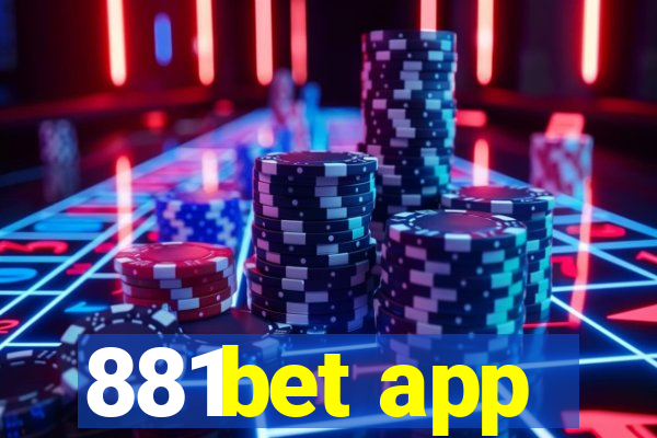 881bet app